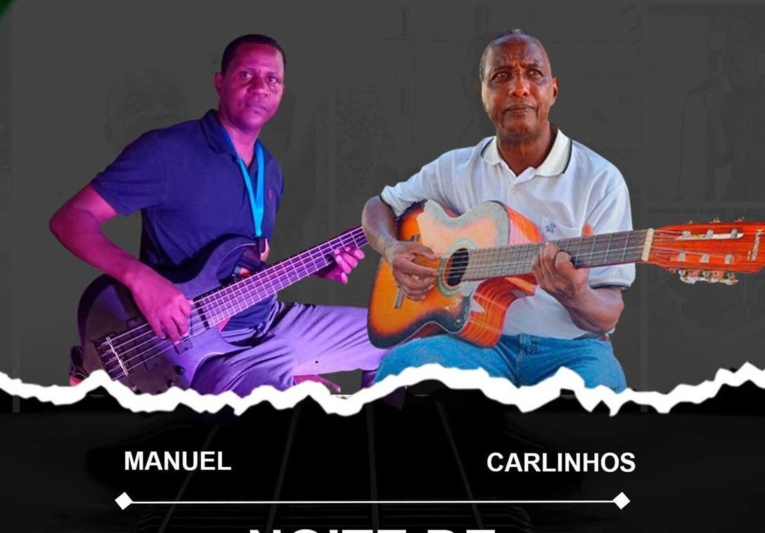 "Noite de Tocatina" com Manuel e Carlinhos, na Rubera